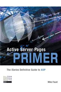 Active Server Pages Primer