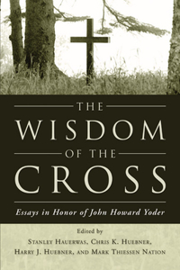 Wisdom of the Cross