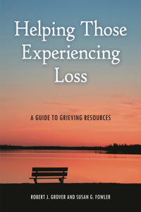 Helping Those Experiencing Loss