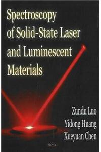 Spectroscopy of Solid-State Laser & Luminescent Materials