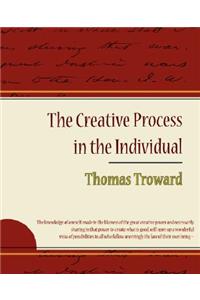 Creative Process in the Individual - Thomas Troward