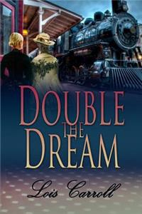 Double the Dream