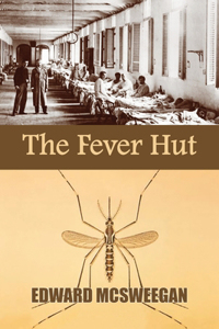 Fever Hut