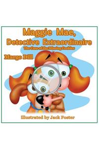 Maggie Mae, Detective Extraordinaire