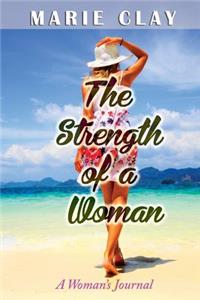 The Strength of a Woman