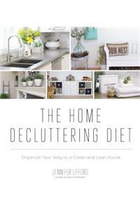 The Home Decluttering Diet