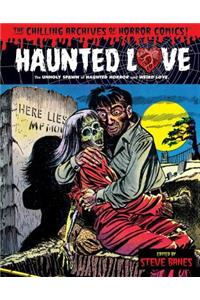 Haunted Love, Volume 1