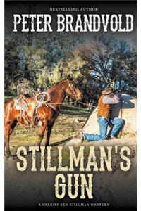 Stillman's Gun (A Sheriff Ben Stillman Western)