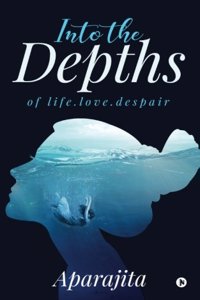 Into the Depths