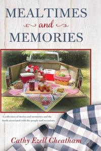 Mealtimes and Memories