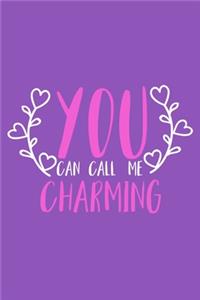 You Can Call Me Charming