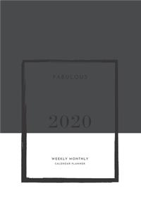 Fabulous 2020 Weekly Monthly Calendar Planner