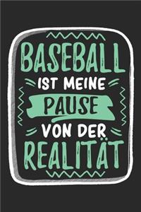 Baseball Ist Meine Pause Von Der Realität