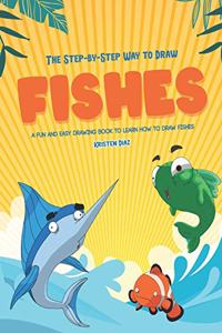 Step-by-Step Way to Draw Fishes