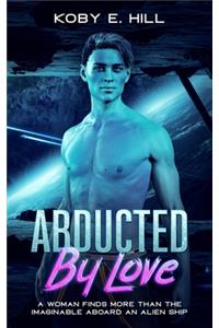 Abducted By Love