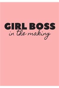 Girl Boss in the Making Journal