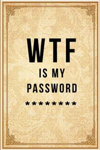 WTF Is My Password