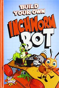 Build Your Own Inchworm Bot