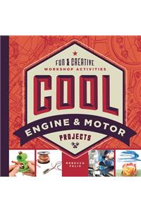 Cool Engine & Motor Projects
