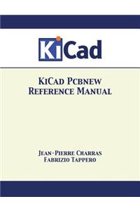 KiCad Pcbnew Reference Manual