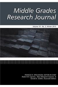 Middle Grades Research Journal Vol 10 Issue 3