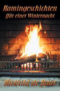 Kamingeschichten Fur Einer Winternacht (German)
