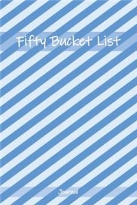 Fifty Bucket List Journal