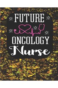 Future Oncology Nurse