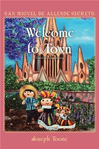 San Miguel de Allende Secrets