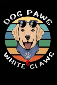 Dog Paws & White Claws