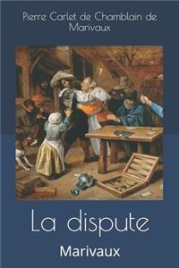 La dispute