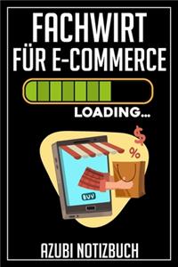 Fachwirt für E-Commerce Loading... Azubi Notizbuch