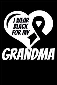 I Wear Black For My Grandma