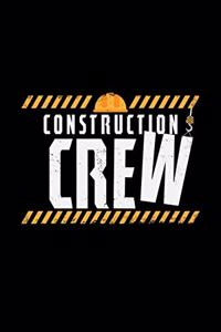 Construction Crew