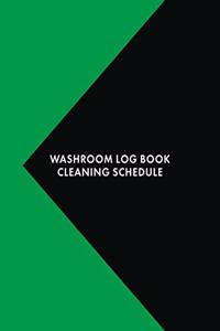 Washroom Log Book Cleaning Schedule
