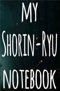 My Shorin-Ryu Notebook