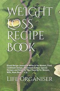 WEIGHT LOSS Recipe Book