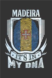 Madeira It's In My DNA