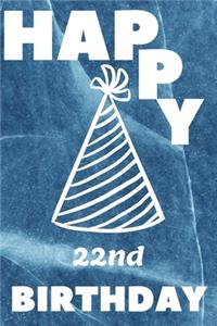 Happy 22nd Birthday