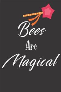 Bees Are Magical