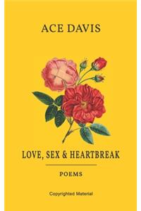 Love, Sex and Heartbreak
