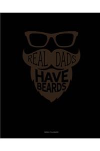 Real Dads Have Beards