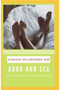 ADHD and Sex
