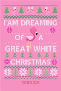 I'am dreaming of a great white christmas