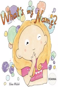 What's my name? DOANNA