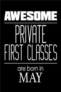 Awesome Private First Classes Are Born In May