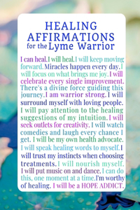 Healing Affirmations for the Lyme Warrior