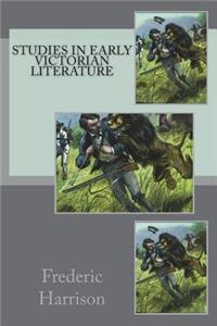 Studies in Early Victorian Literature