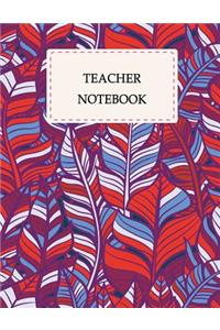 Teacher Notebook