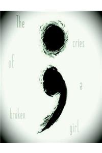 The cries of a broken girl